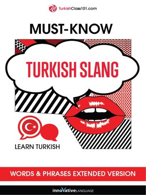 cover image of Must-Know Turkish Slang Words & Phrases